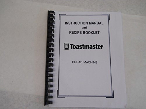 Toastmaster Bread Machine Maker Manual & Recipes