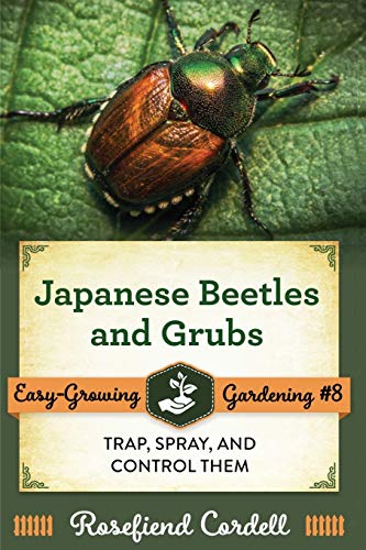 Trap, Spray, and Control Japanese Beetles and Grubs Guide