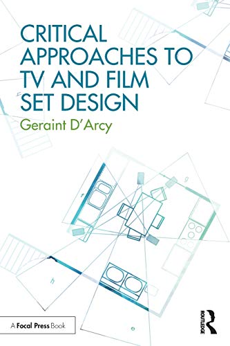 TV and Film Set Design: Critical Approaches