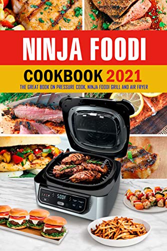 Ultimate Ninja Foodi Recipes Cookbook for Beginners