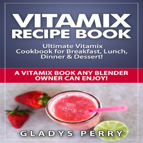 Vitamix Recipe Book App