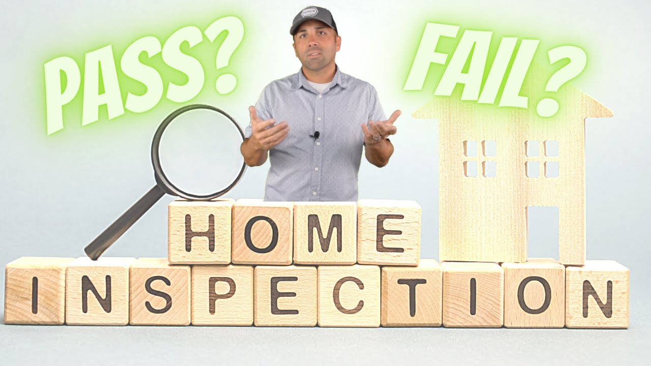 What Is A Pass/Fail Home Inspection