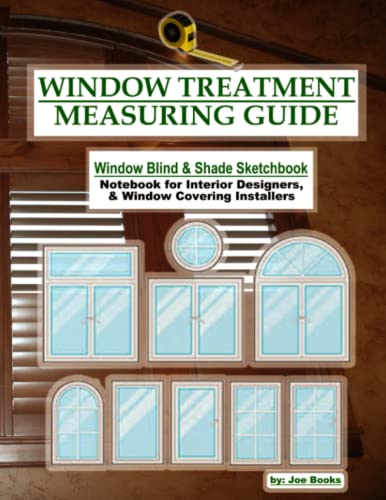 Window Treatment Measuring Guide