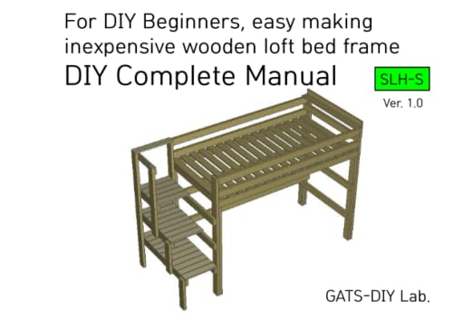 Wooden Loft Bed Frame DIY Manual