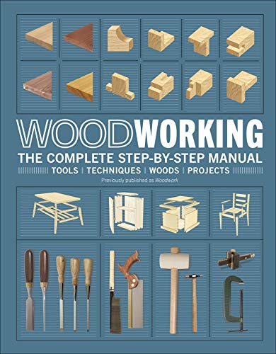 Woodworking Step-by-Step Manual