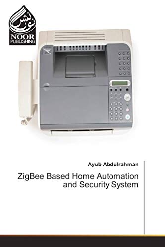 ZigBee Based Home Automation and Security System